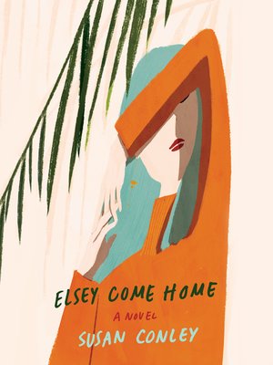 cover image of Elsey Come Home